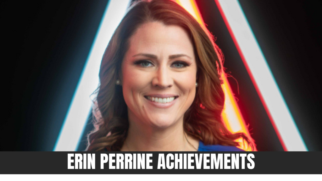 Erin Perrine Achievements