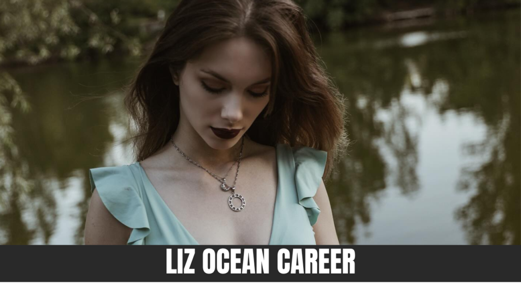 Liz Ocean Career